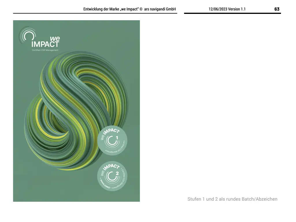 we IMPACT System ist ein integriertes Nachhaltigkeitsmanagement System, entwickelt zur Unterstützung von Unternehmen, die Umwelt-, Sozial- und Governance-Aspekte (ESG) systematisch in ihre betrieblichen Prozesse integrieren möchten.